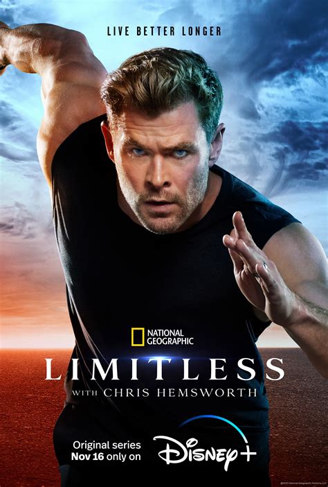 Limitless with Chris Hemsworth - Full Cast & Crew. 2022 -2022. 1 Season. Disney+. Documentary, Health & Lifestyle, Action & Adventure. TV14. Watchlist. Where to Watch. Chris Hemsworth explores how ...